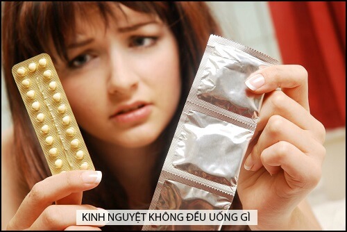 Kinh nguyệt không đều uống thuốc gì?